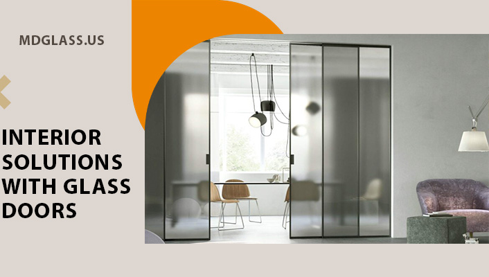 Interior solutions with glass doors